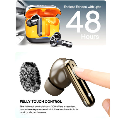 Dany Airdots 300 Pro Wireless Earbuds (ENC, 48H Playtime & Gaming Mode)